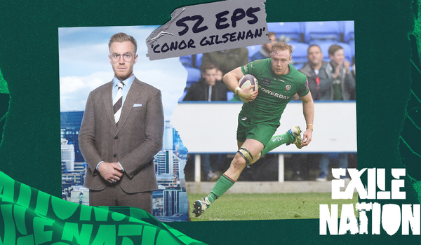 Conor Gilsenan joins us on the #ExileNation podcast!